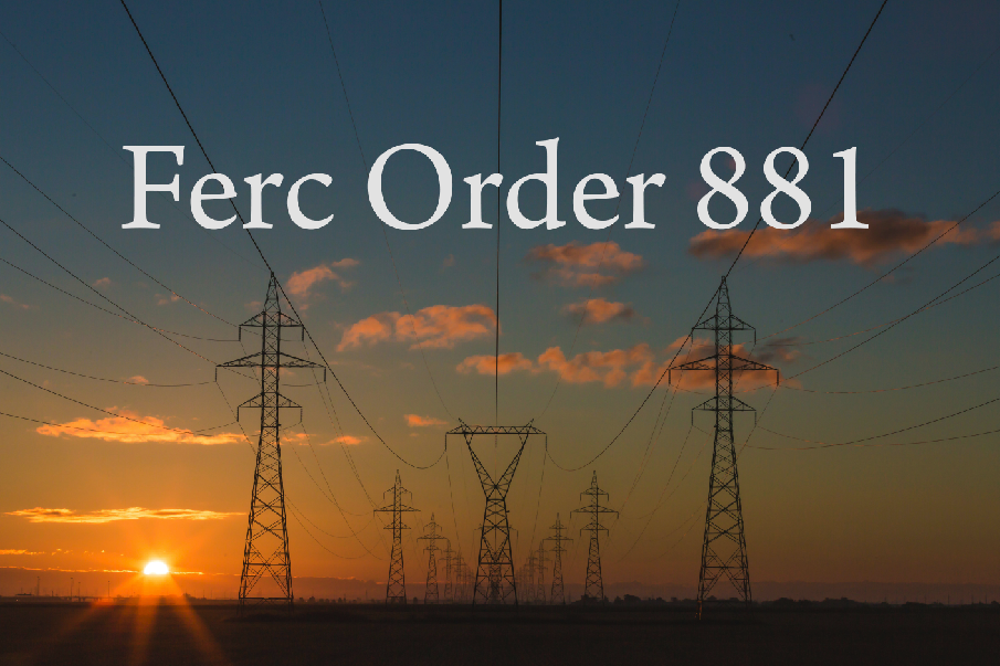 Transmission line towers in a field with a text overlay reading: Ferc Order 881.